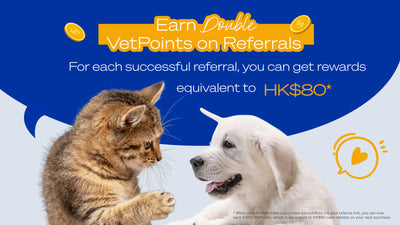 [Extended to 31 Oct] Earn Double VetPoints on Referrals